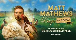 Matt Mathews Bougee on a Budget at MGM Northfield Park