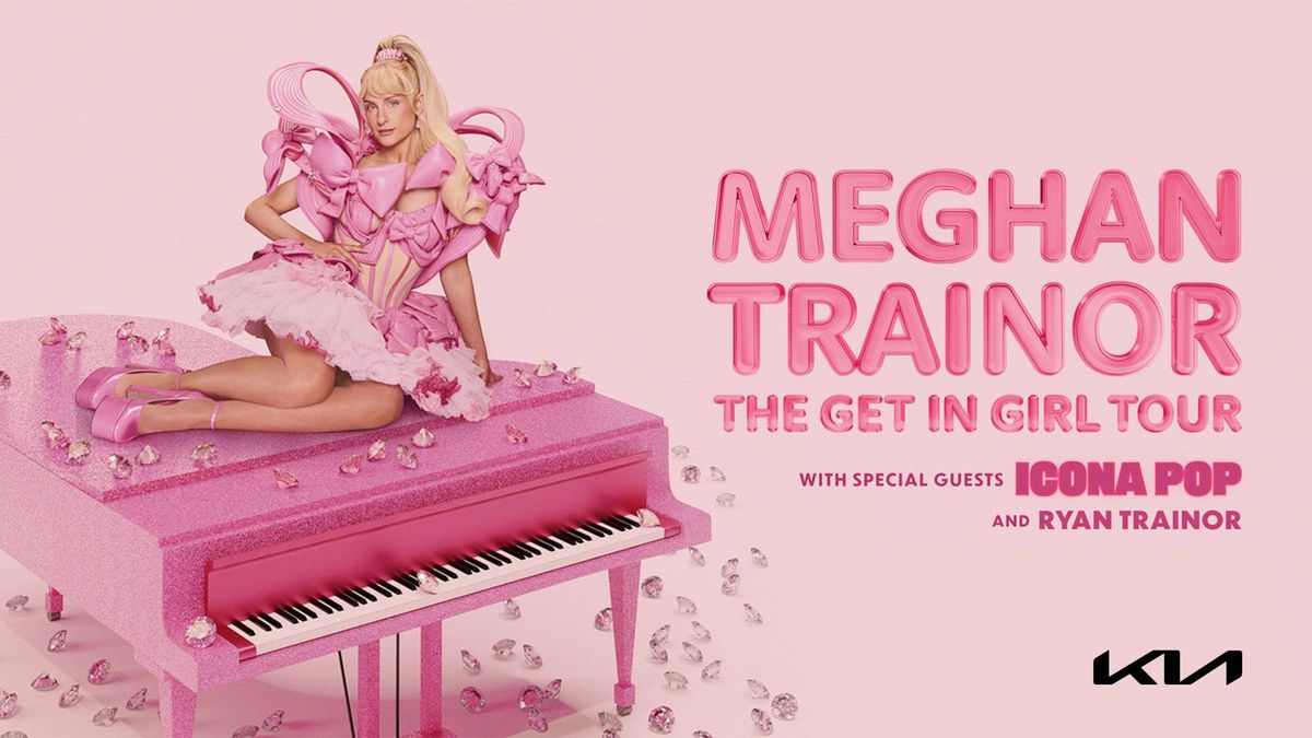Meghan Trainor 'The Get In Girl Tour'