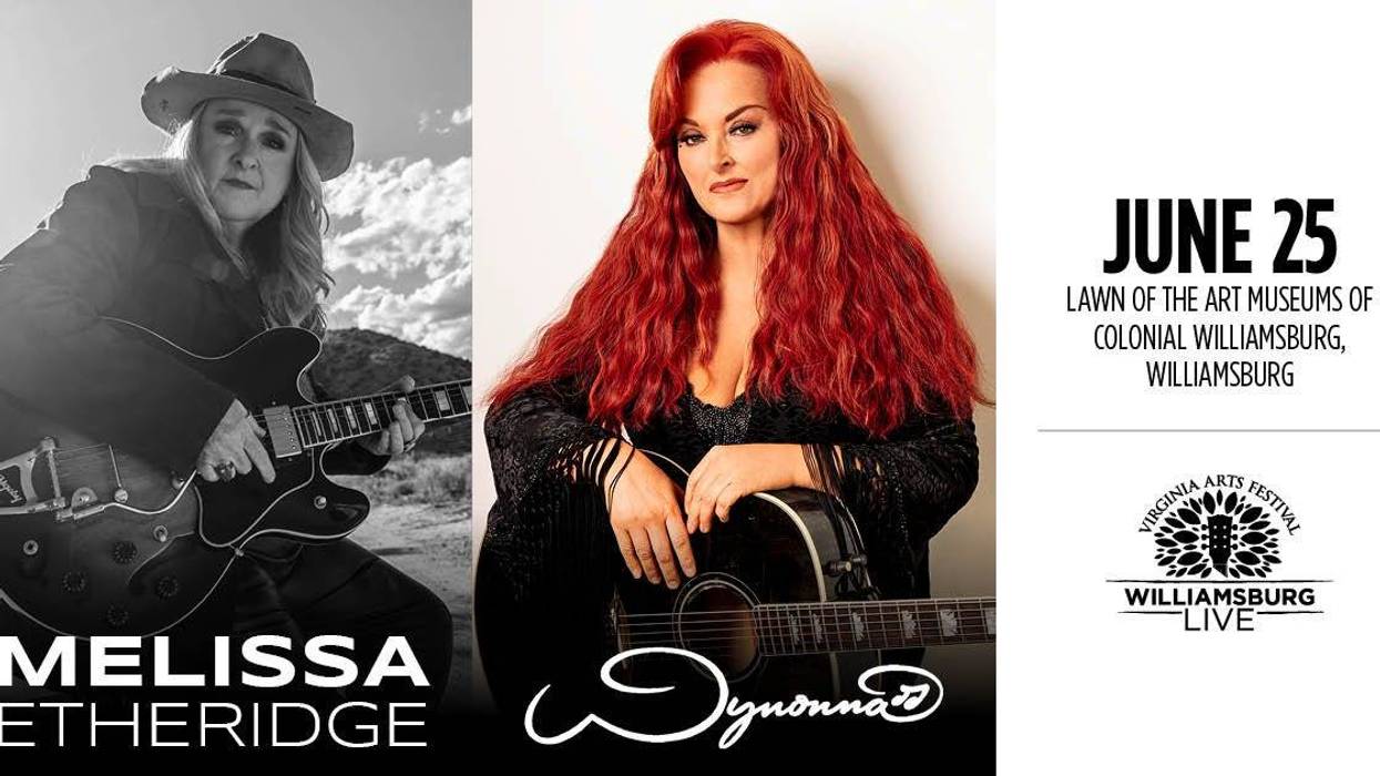 Melissa Etheridge and Wynonna Judd, with special guest Maggie Rose