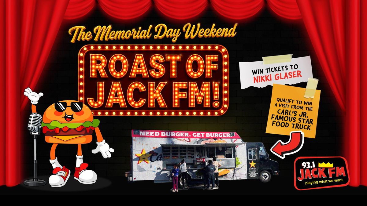 Memorial Day Weekend Roast of JACK FM