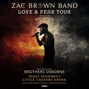 Zac Brown Band: Love & Fear Tour Presented by Margaritaville at Sea