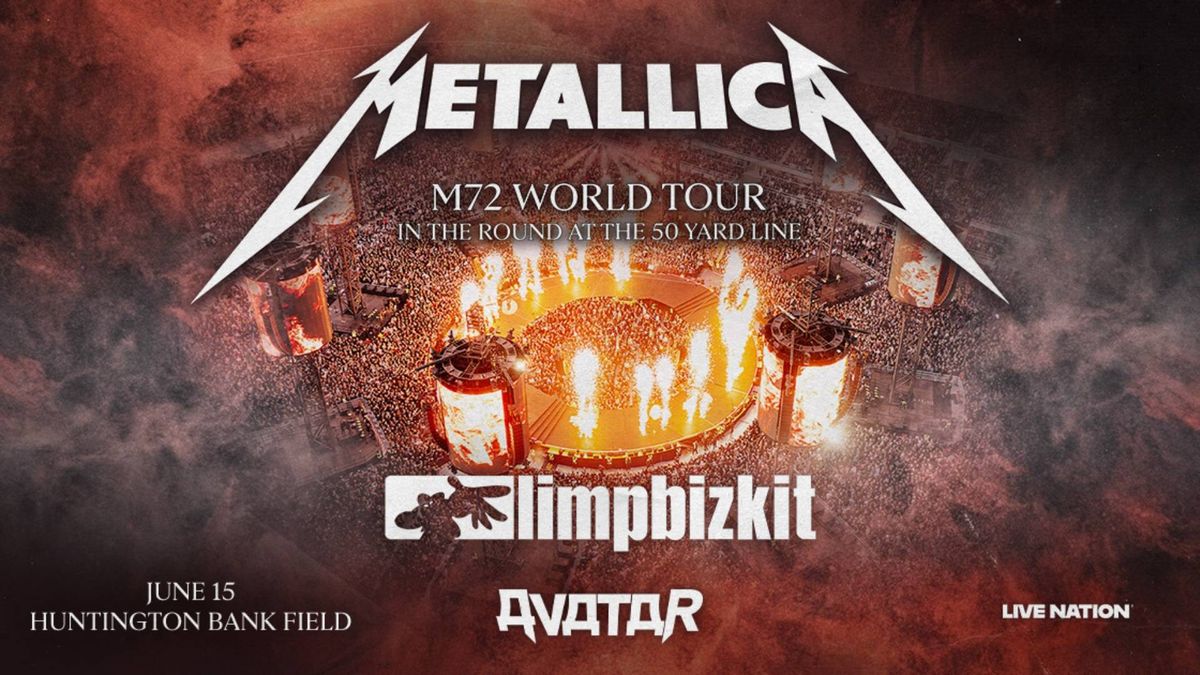 Metallica M72 World Tour poster with Limp Bizkit & Avatar. June 15 at Huntington Bank Field.
