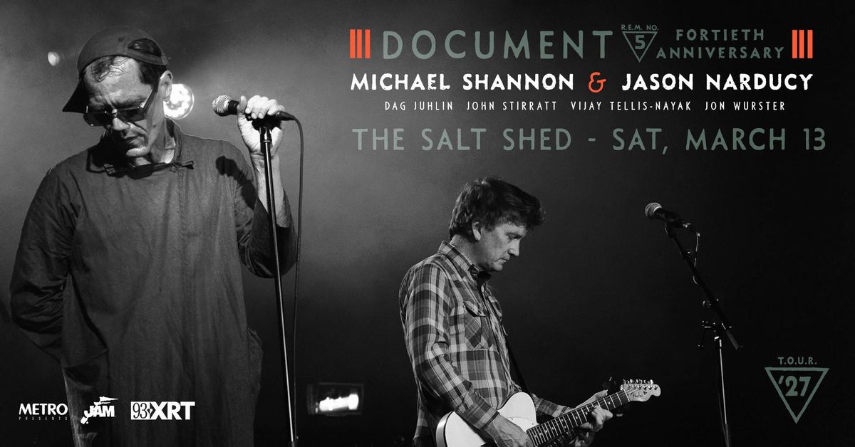 Michael Shannon & Jason Narducy and Friends play R.E.M.’s Document at The Salt Shed