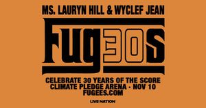Ms. Lauryn Hill + Wyclef Jean at Climate Pledge Arena