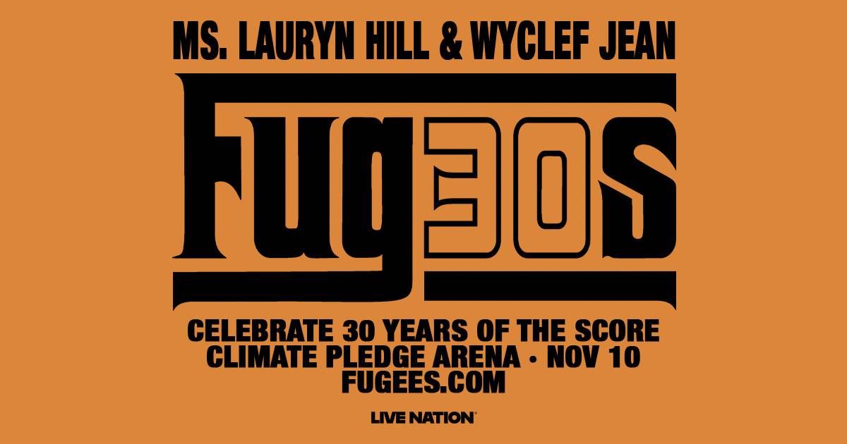 Ms. Lauryn Hill & Wyclef Jean @ Climate Pledge Arena