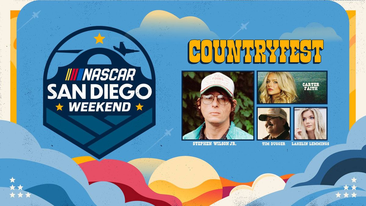 NASCAR San Diego Weekend and Countryfest