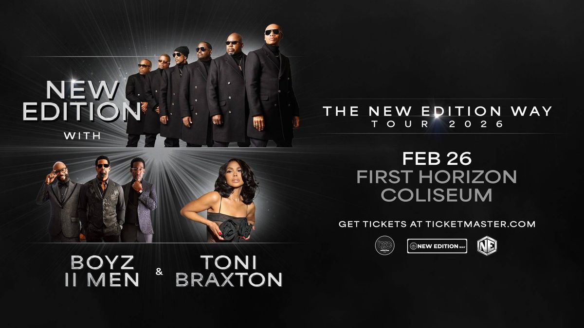 New Edition, Toni Braxton, & Boyz II Men