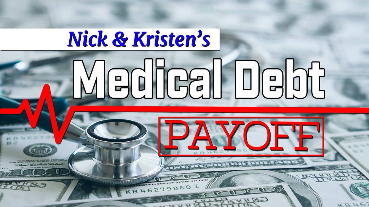 Nick & Kristen's Medical Debt Payoff!