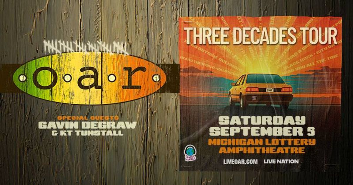 O.A.R. "Three Decades Tour" poster with Gavin DeGraw, KT Tunstall, Sep 5 at Michigan Lottery Amphitheatre.