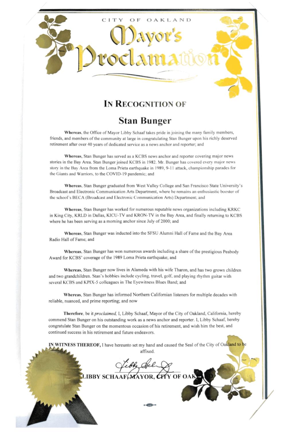 Oakland Mayor Libby Schaaf commends Stan Bunger