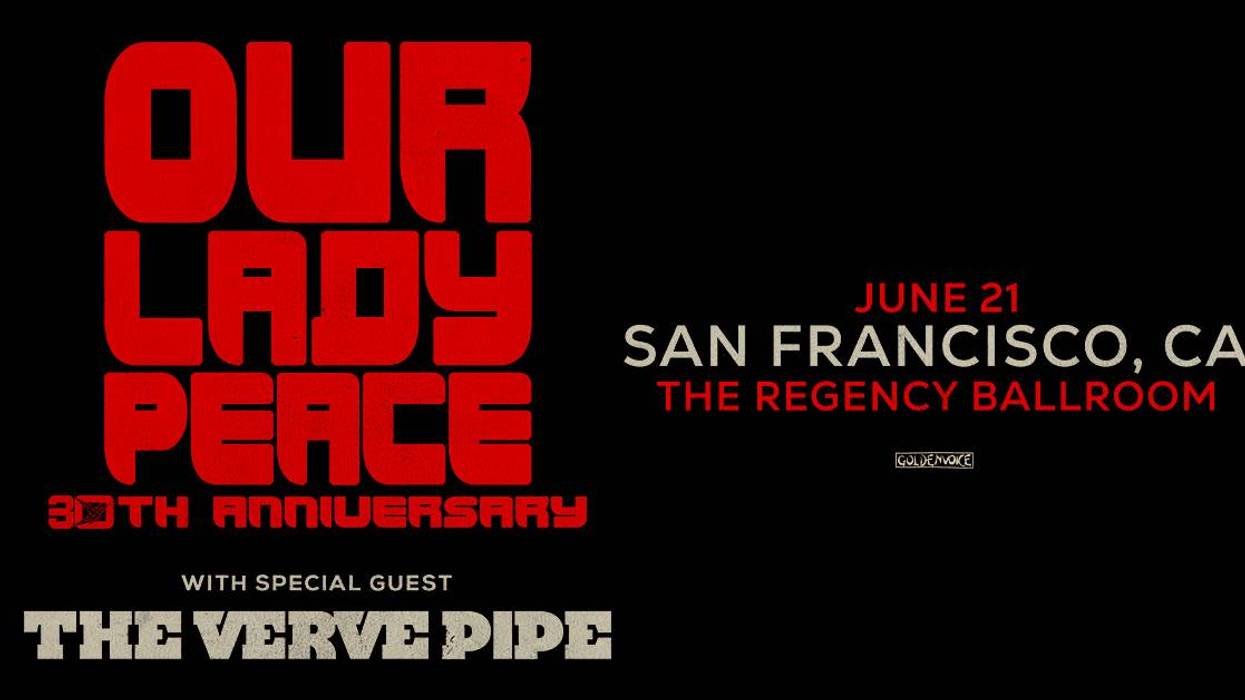 Our Lady Peace 30th Anniversary concert with The Verve Pipe, June 21 at The Regency Ballroom, SF.