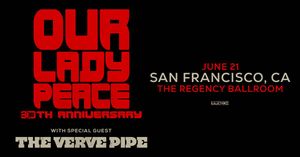 Our Lady Peace: 30th Anniversary