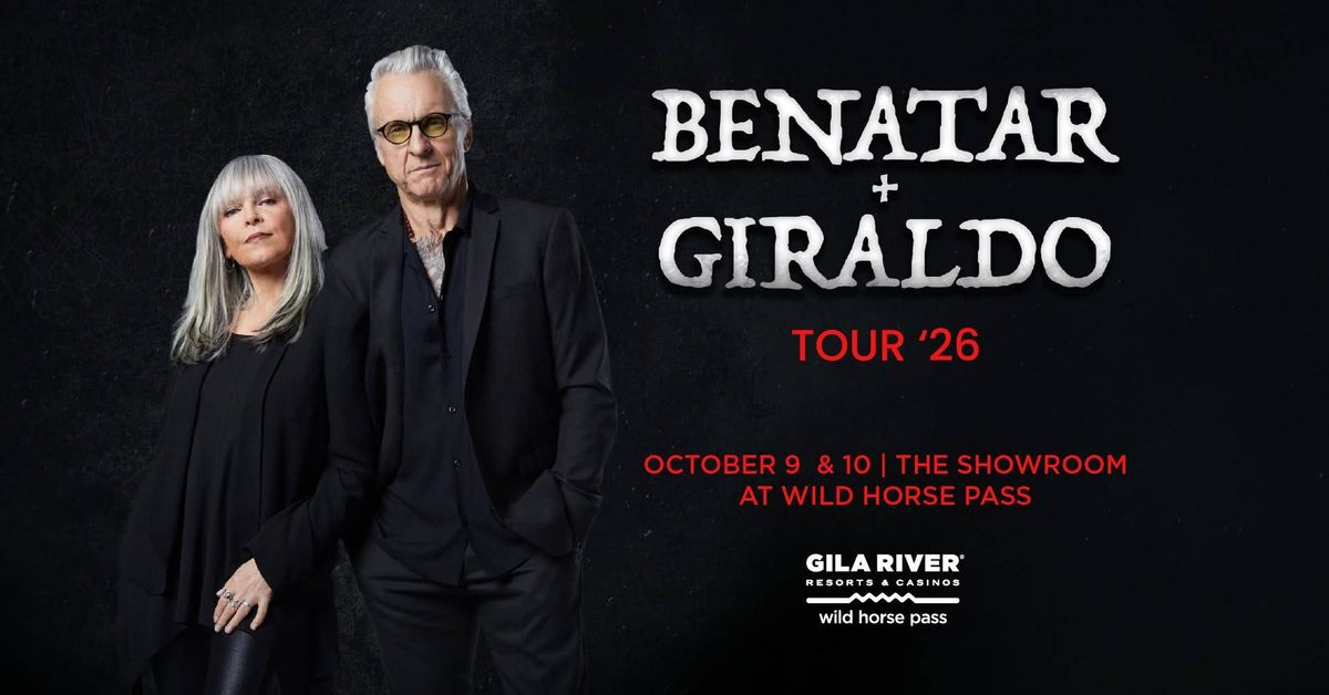 Pat Benatar & Neil Giraldo Tour '26 concert poster for Wild Horse Pass, Oct 9 & 10.