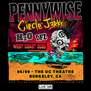 LIVE 105 Presents: Pennywise - West Coast 2026