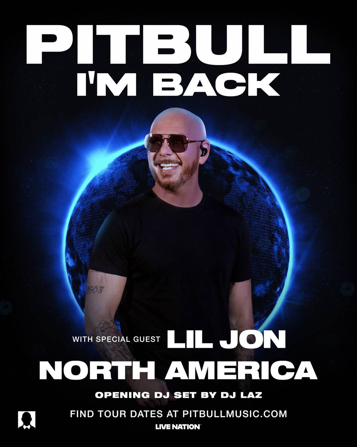Pitbull I'm Back with Special Guest Lil Jon
