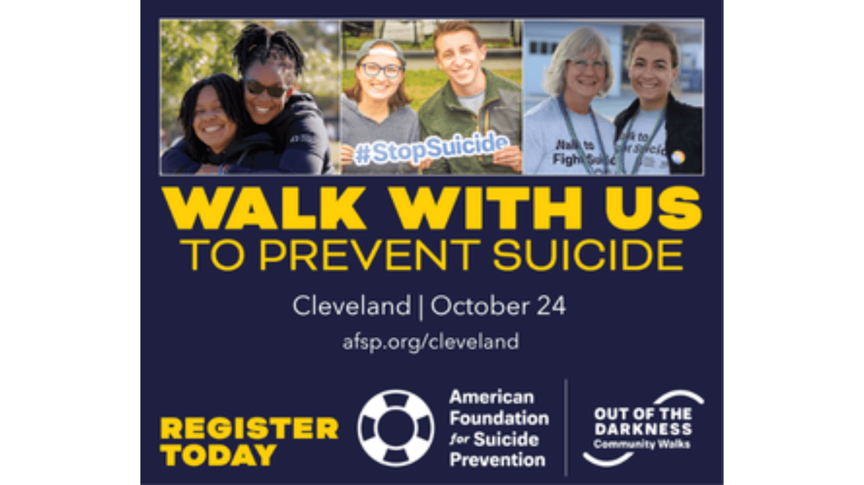 Poster: AFSP's 'Walk With Us To Prevent Suicide' in Cleveland on October 24. Register today.
