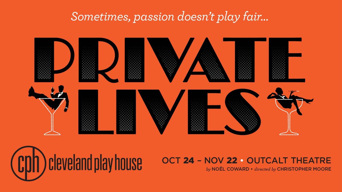Private Lives play poster. Orange background with stylized man & woman in martini glasses.