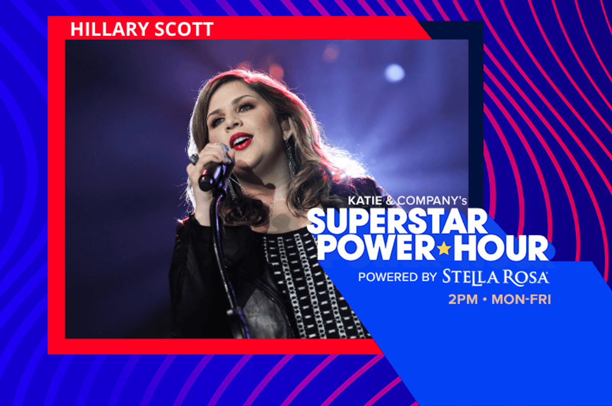 RADIO.COM Superstar Power Hour - Hillary Scott of Lady A