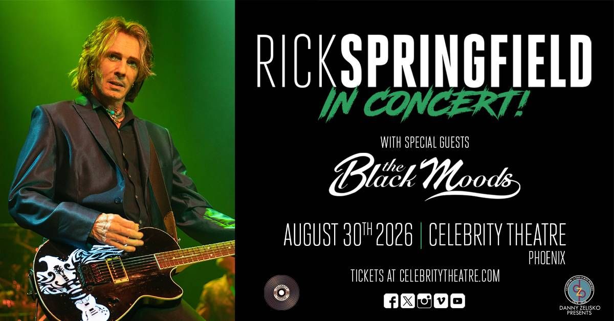 Rick Springfield concert poster with him playing guitar. August 30, 2026 at Celebrity Theatre.