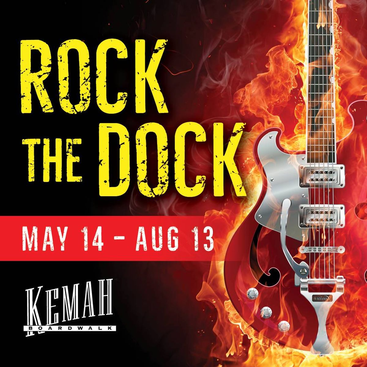 Rock The Dock May 14 - August 13 Kemah Boardwalk