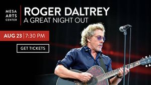 Roger Daltrey!