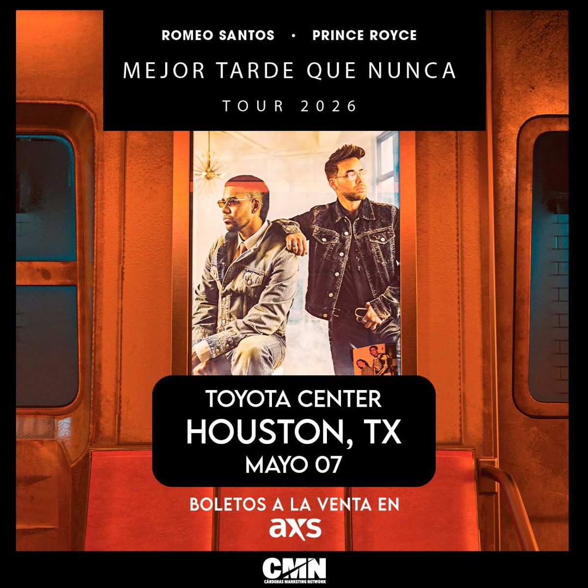 Romeo Santos Prince Royce Mejor Tarde Que Nunca Tour 2026 Toyota Center Houston, TX May 7
