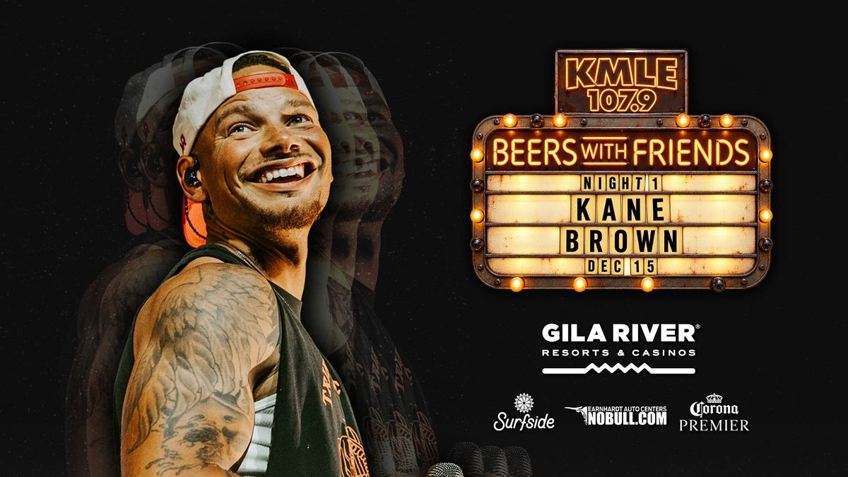 Smiling Kane Brown on a concert poster with a marquee sign for 'Beers With Friends' Dec 15 at Gila River.