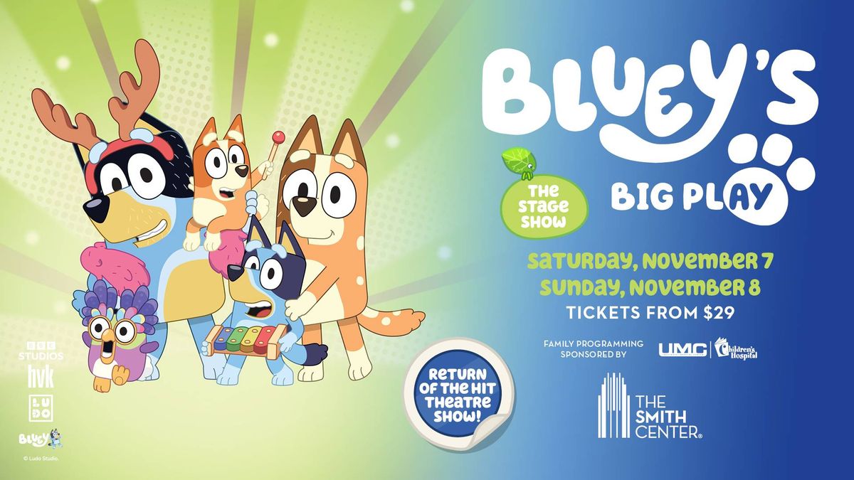 Bluey’s Big Play LIVE Tickets!