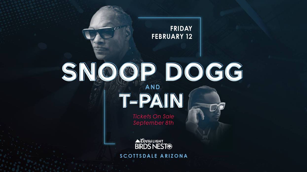 Snoop Dogg & T-Pain concert poster. Feb 12, Scottsdale, AZ. Tickets on sale Sep 8.