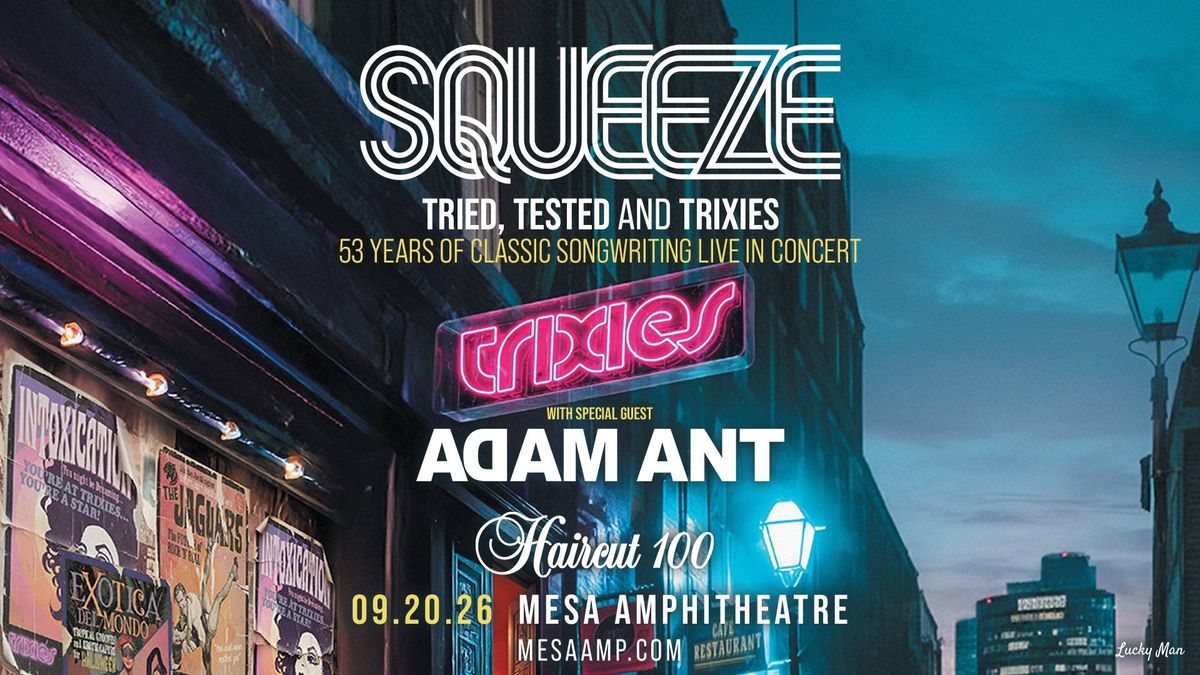 Squeeze Tried, Tested and Trixies