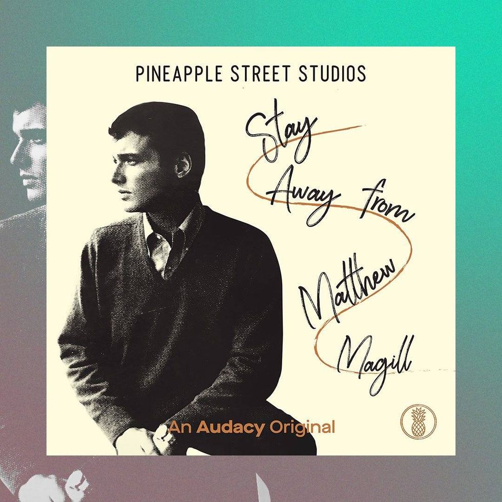 Stay Away from Matthew Magill