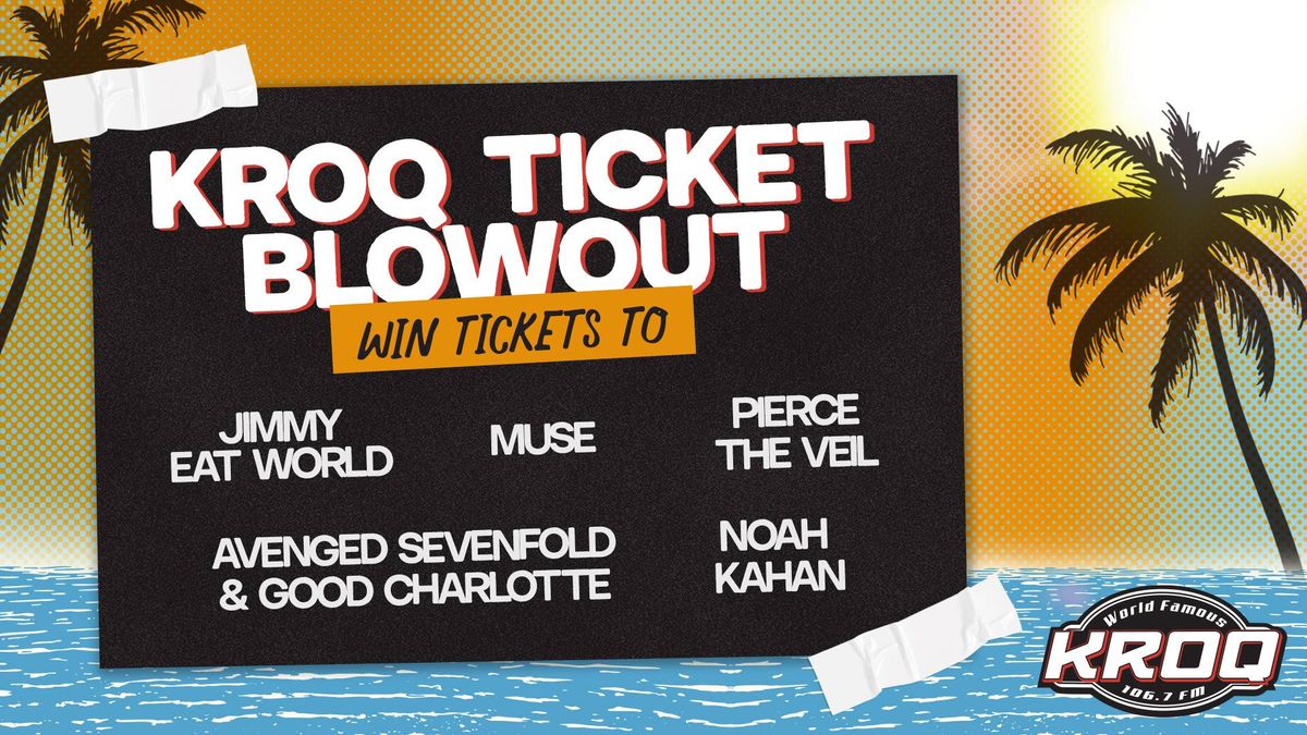 Summer Ticket Blowout
