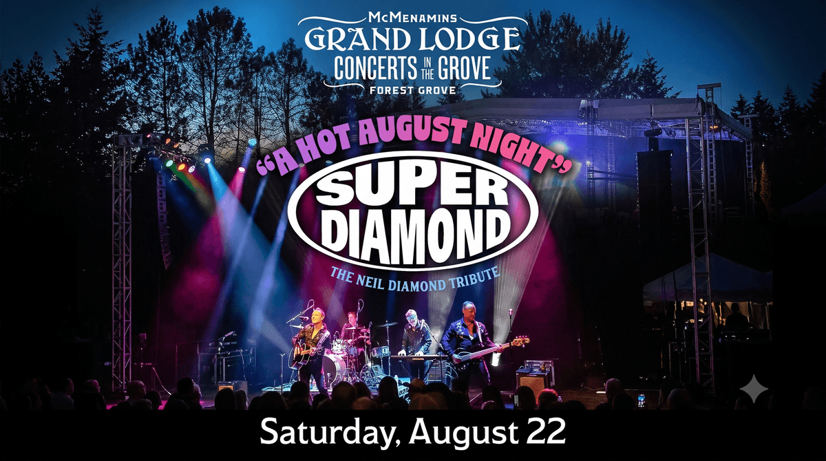 Super Diamond: The Neil Diamond Tribute