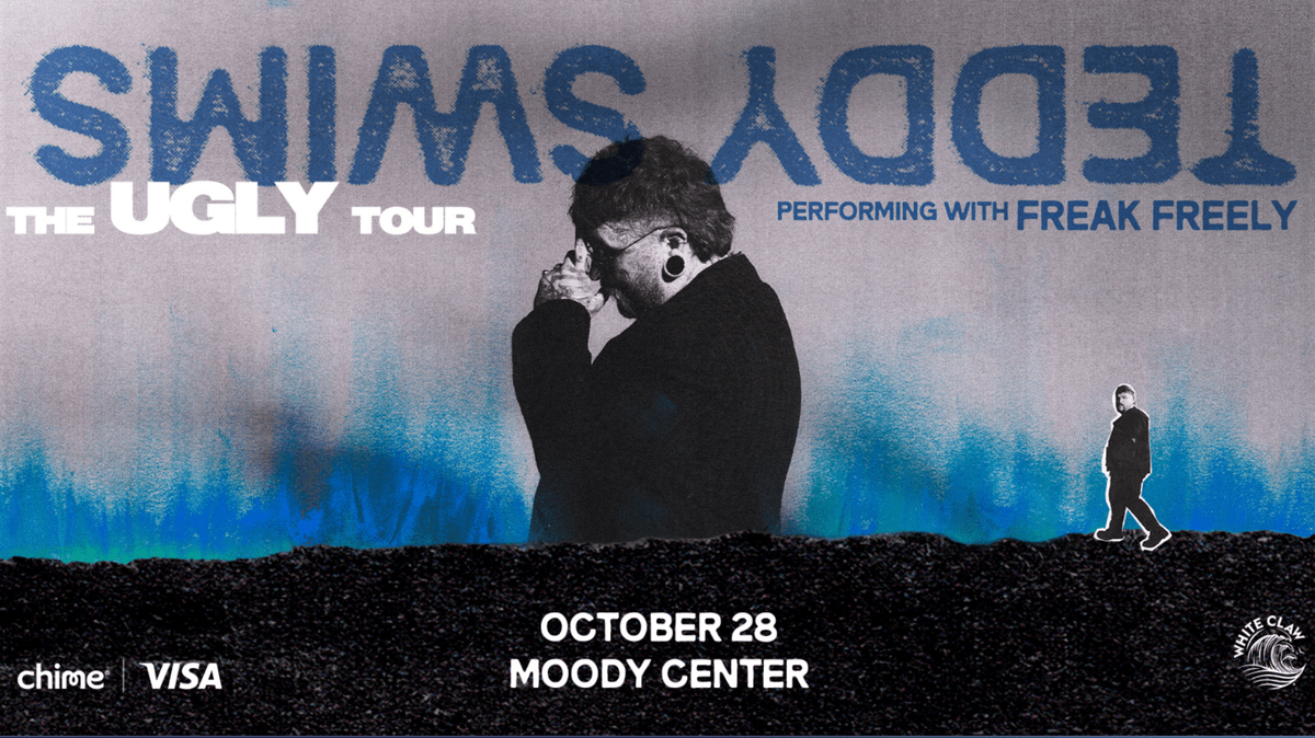 Teddy Swims the Ugly Tour October 28th Moody Center