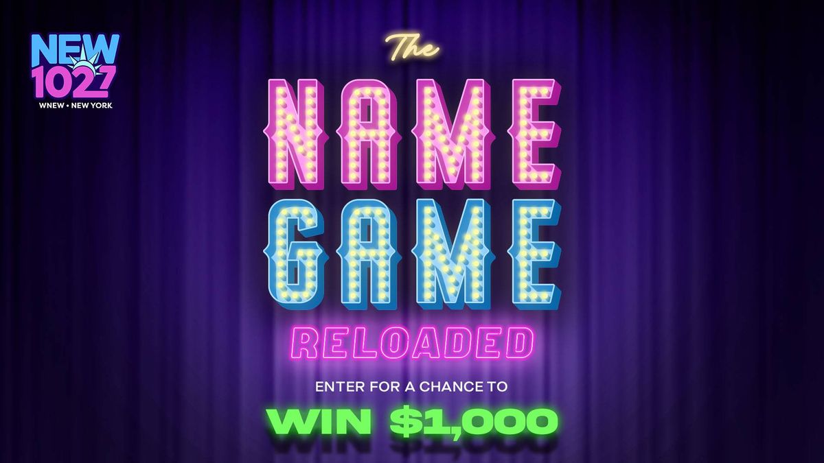 The $1,000 Name Game Reloaded!