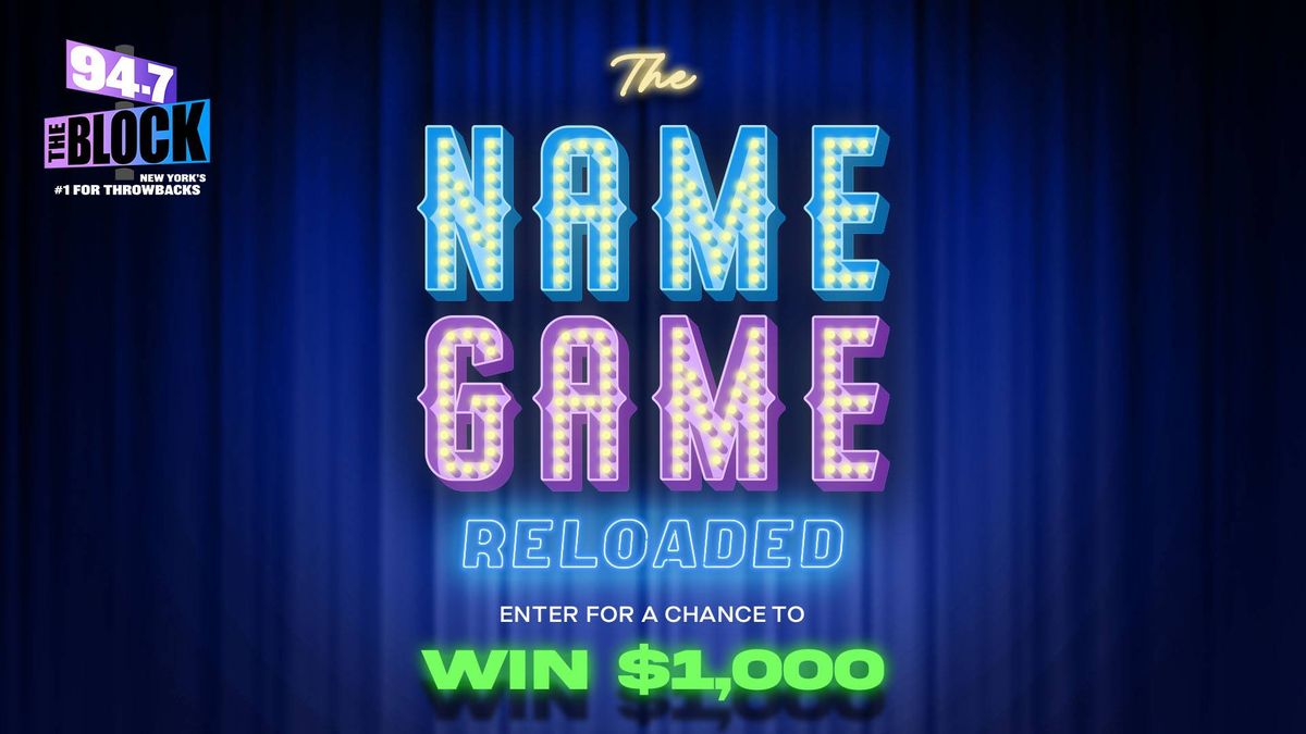 The $1,000 Name Game Reloaded!