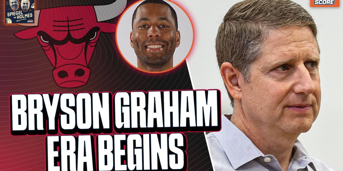 Spiegel & Holmes: Reaction to the Bulls hiring Bryson Graham as their new basketball boss