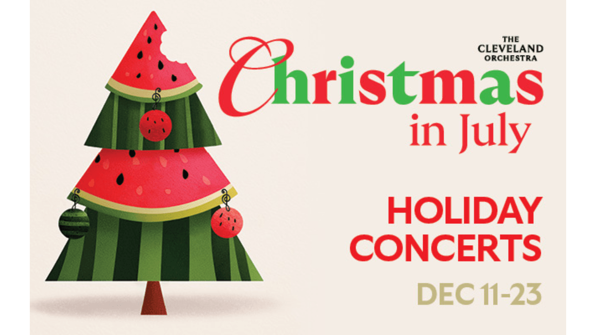 The Cleveland Orchestra Christmas in July