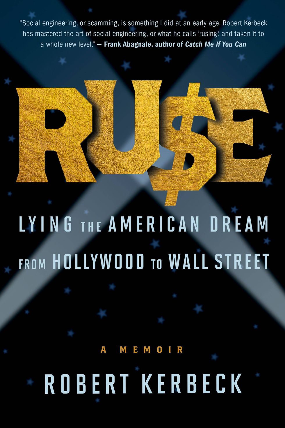 The cover to the book "Ruse: Lying the American Dream from Hollywood to Wall Street."