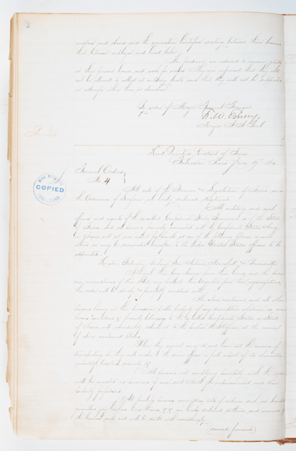 The effects of this order would later be celebrated as the Juneteenth holiday