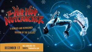 The Hip Hop Nutcracker at The Fabulous Fox!