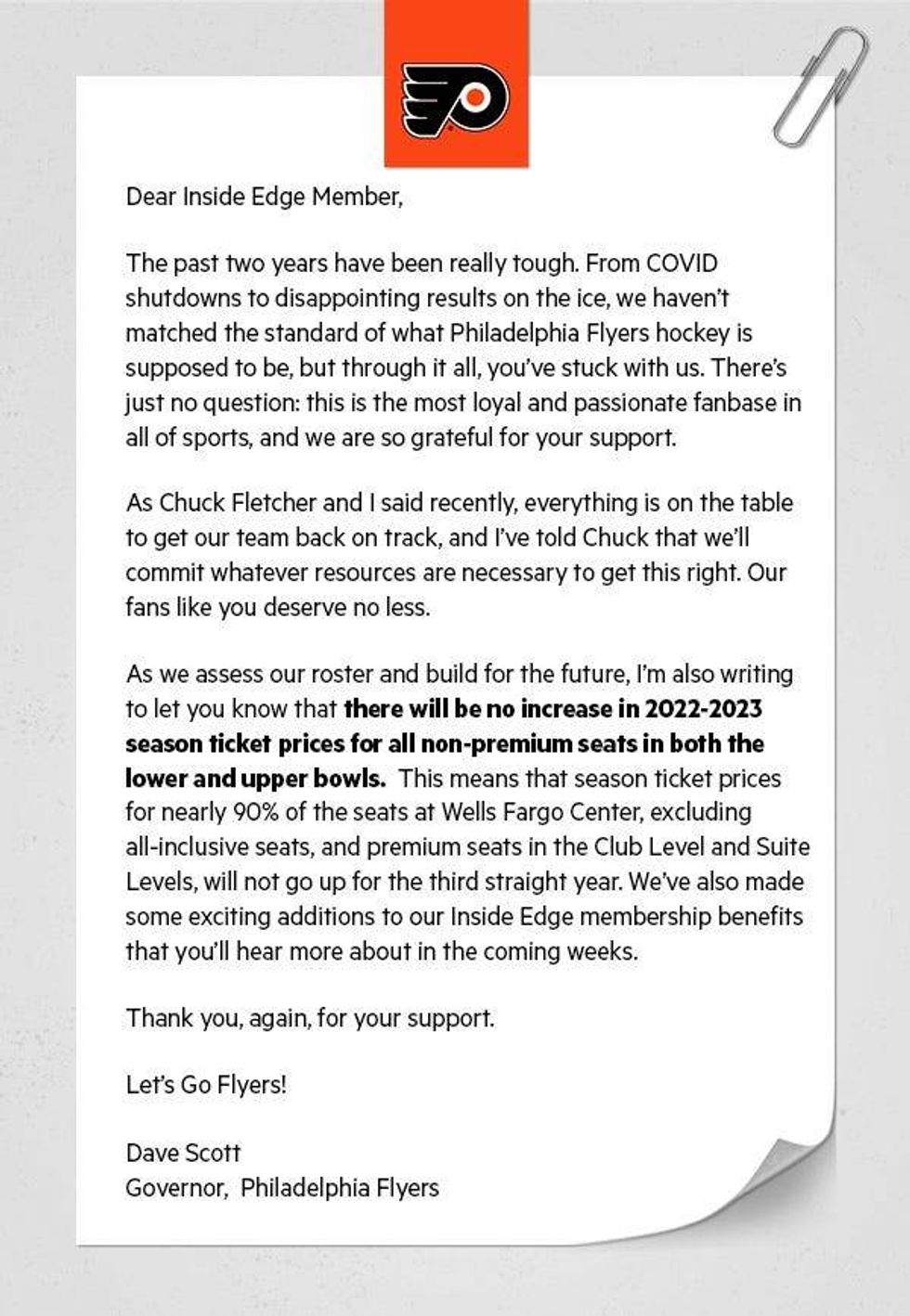The Flyers emailed a note from Flyers Governor Dave Scott to season ticket members