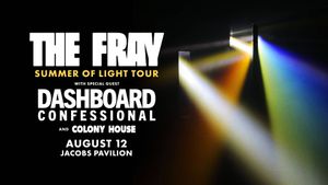 The Fray and Dashboard Confessional at Jacobs Pavilion