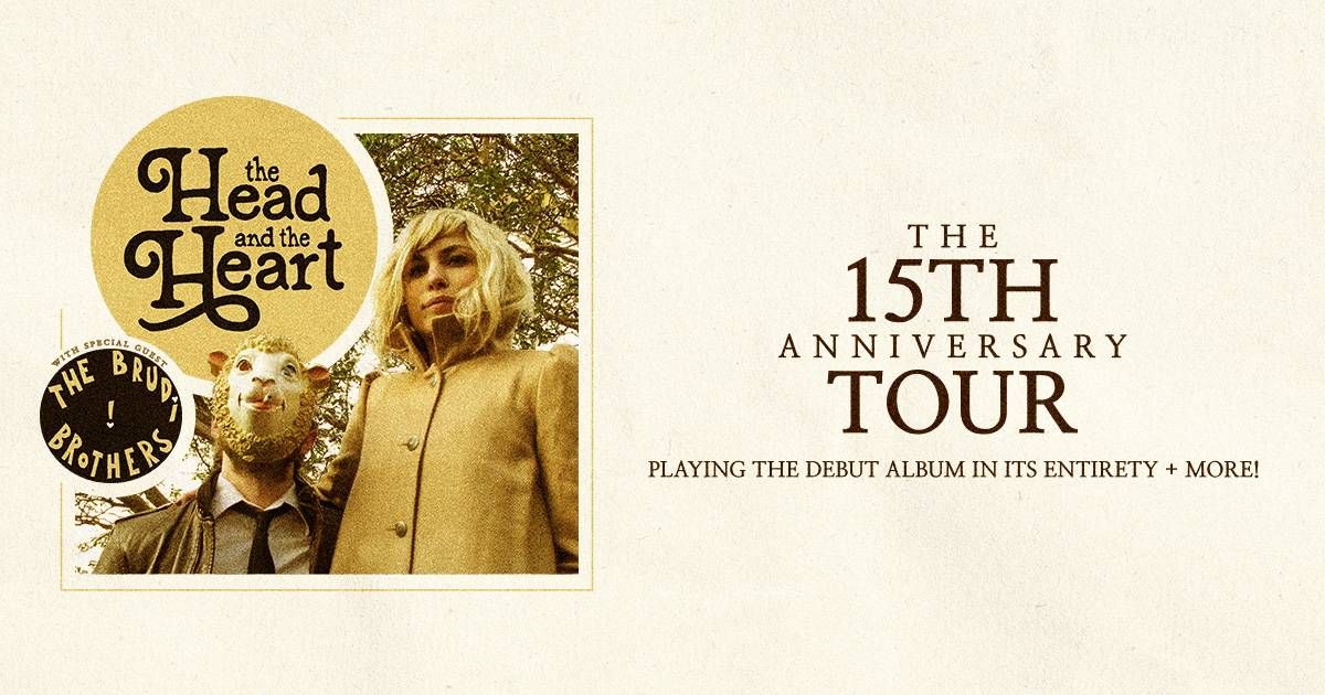 The Head and the Heart 15th Anniversary Tour playing debut album. W/ The Brud! Brothers & sheep mask.