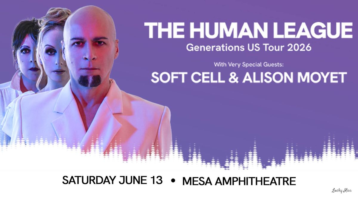The Human League, Soft Cell & Alison Moyet concert poster, Generations US Tour 2026.