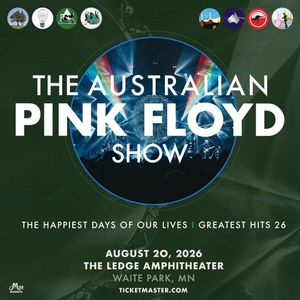 The Australian Pink Floyd Show: The Happiest Days Of Our Lives