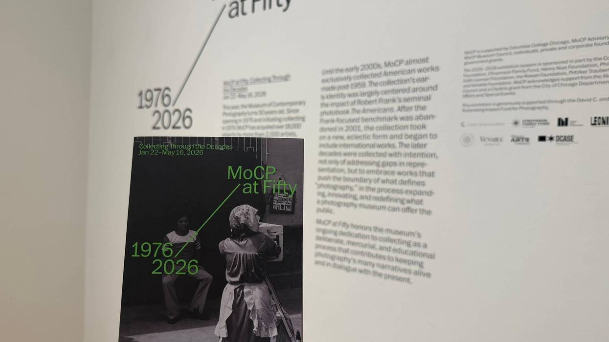 The Museum of Contemporary Photography newest exhibit titled “MoCP at Fifty: Collecting Through the Decades” celebrates five decades of collecting. The exhibit features 135 photos from the museum’s collection.