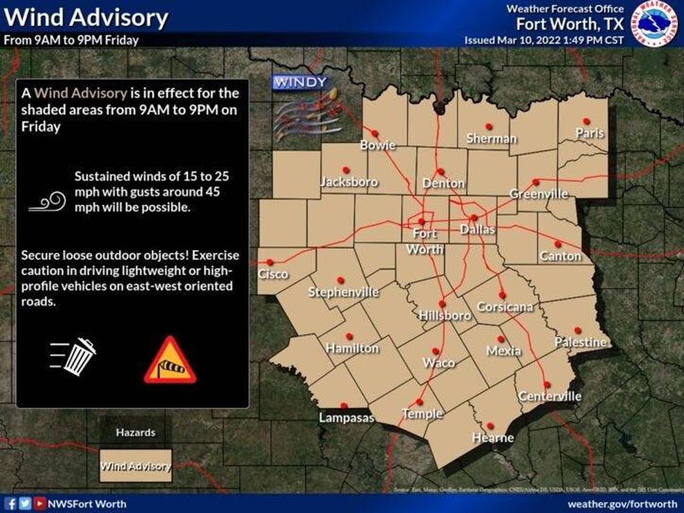 The National Weather Service issued a Wind Advisory for North Texas from 9 a.m. to 9 p.m. on Friday.