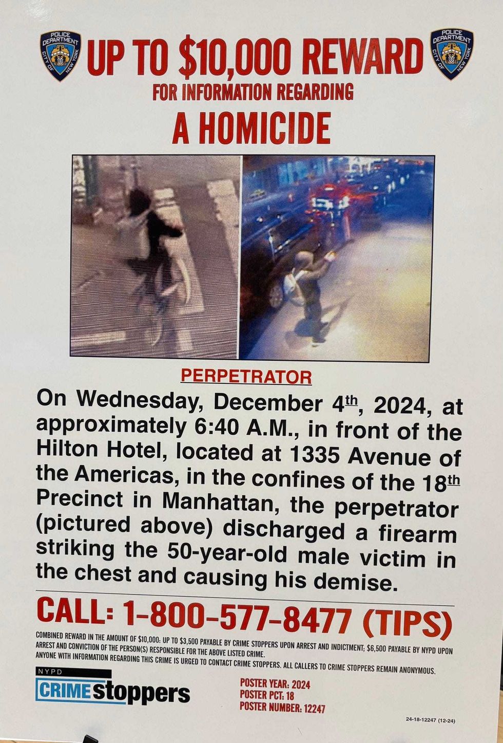 The NYPD put up wanted posters in the area amid a manhunt for the suspect