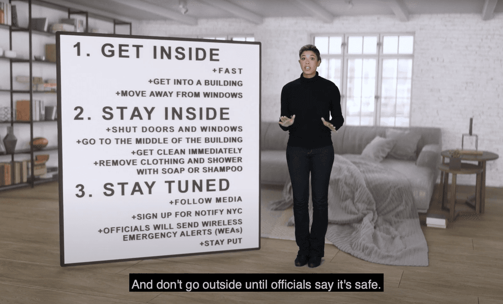 The PSA encourages New Yorkers to follow three steps in the event of a nuclear blast: "Get inside. Stay inside. Stay tuned"